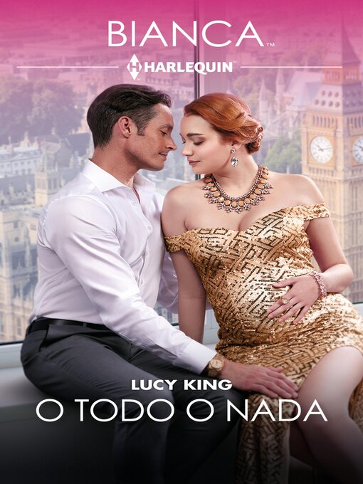 Title details for O todo o nada by Lucy King - Available
